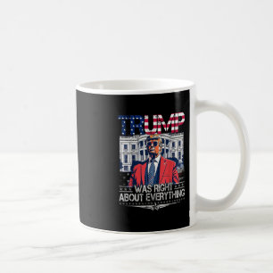 Taza De Café Trump tenía razón sobre todo la bandera estadounid