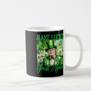 Taza De Café Trump Vuelve a Hacer a América Afortunada Día de S