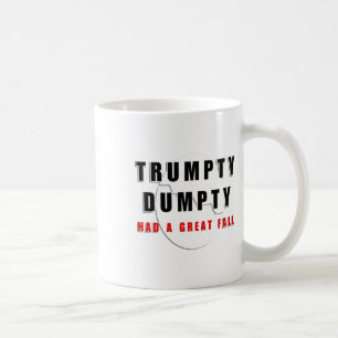 Taza De Café Trumpty Dumpty Tuvo Una Gran Caída Graciosa De Hue