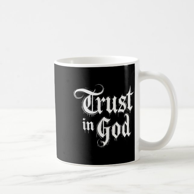 Taza De Café Trust In God  (Derecha)