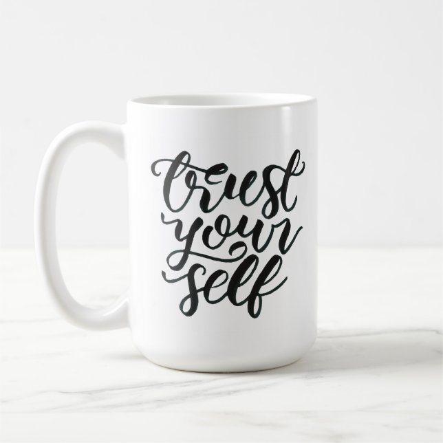 Taza De Café Trust yourself mug (Izquierda)