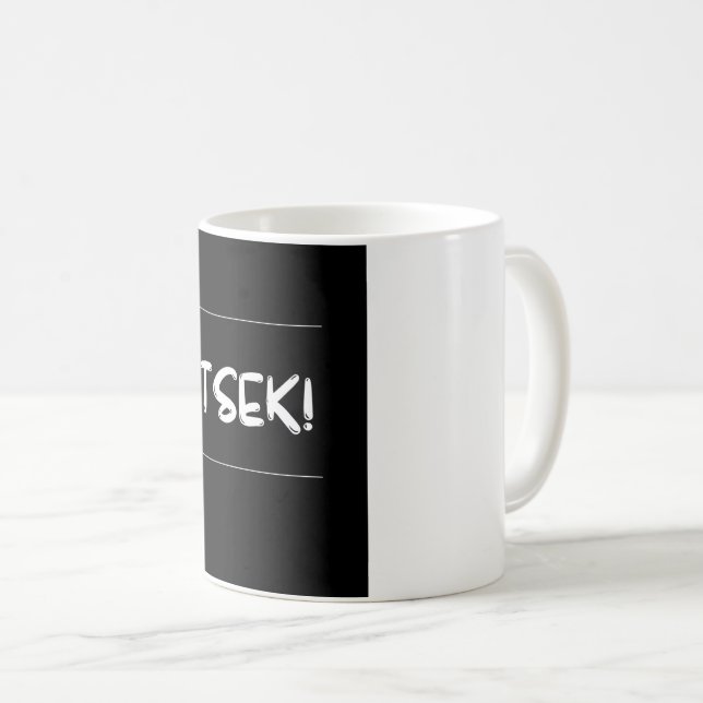 Taza De Café Tsek  (Anverso derecho)