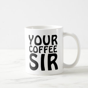 TAZA DE CAFÉ TU CAFÉ SIR MUGS