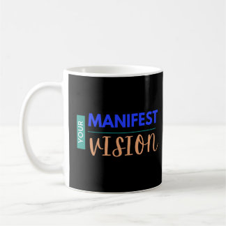 Taza De Café Tu camiseta de Manifest Vision Toddler