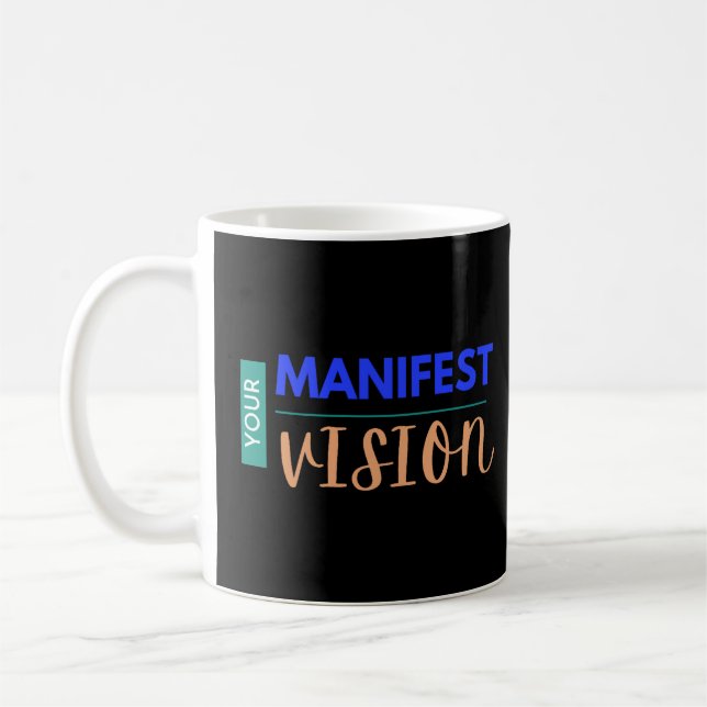 Taza De Café Tu camiseta de Manifest Vision Toddler (Izquierda)