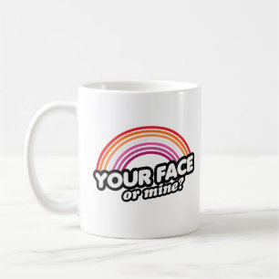 Taza De Café Tu Cara o la Mía