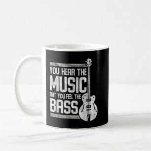 Taza De Café Tú escuchas la música pero sientes el bajo
