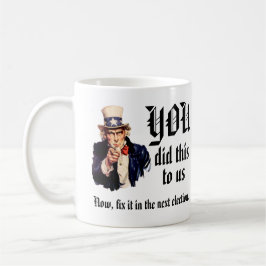 Taza De Café TÚ Nos Hiciste Esto