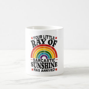 Taza De Café Tu Pequeño Rayo De Sol Sarcástico
