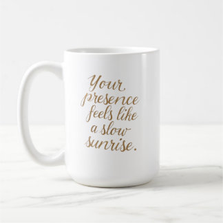 Taza De Café Tu Presencia: Una Lenta Amanecida