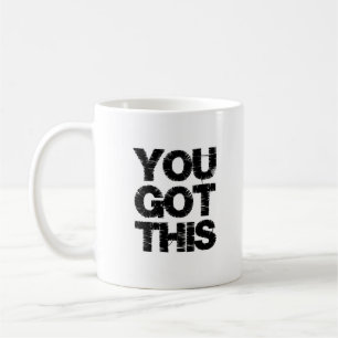 Taza De Café Tú Puedes Motivacional Blanco y Negro Cita