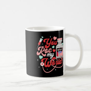 Taza De Café Tú Rocas Mi Mundo Enfermera Día de San Valentín Er