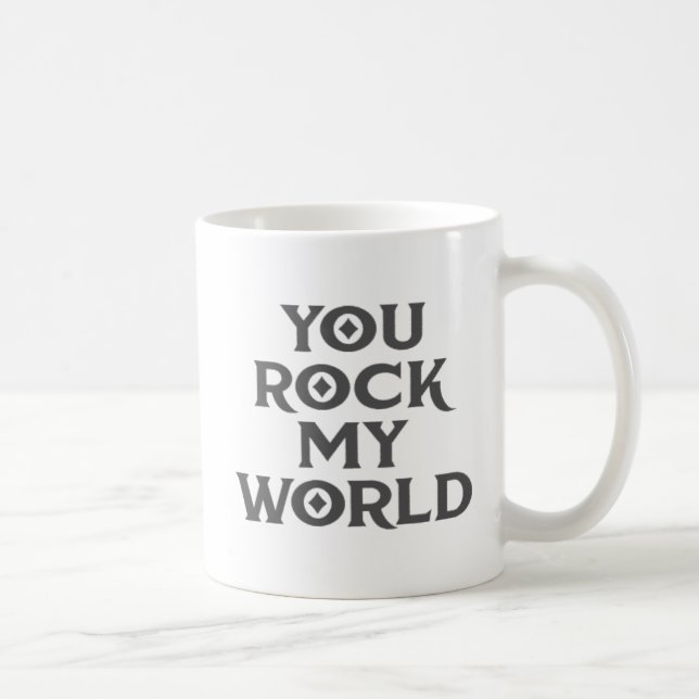 Taza De Café Tu Rock My World. (Derecha)