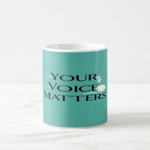 Taza De Café Tu Voz Importa opción 2