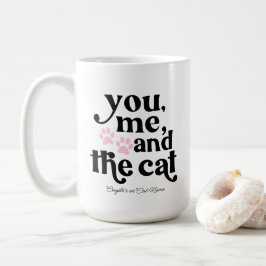 Taza De Café Tú, yo y la pareja de gatos Minimalista 