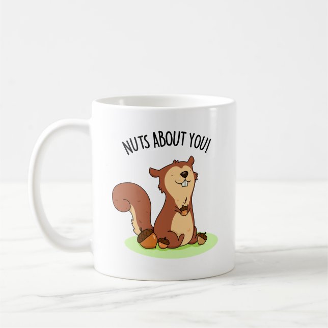 Taza De Café Tuercas sobre ti divertida ardilla (Izquierda)