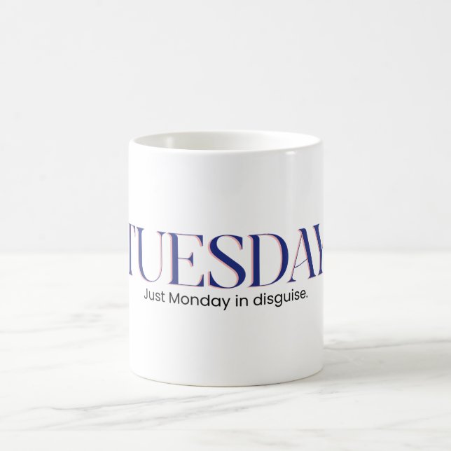 Taza De Café Tuesday Blues Funny (Centro)