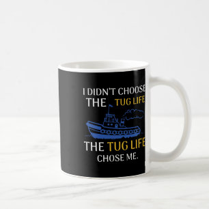 Taza De Café Tug Life Tugboat Cita divertida en barco