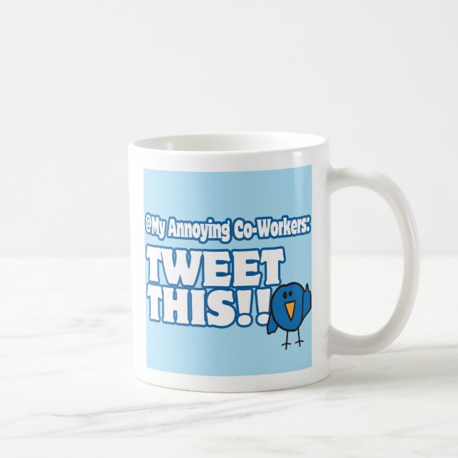 taza de café tuitea esto (Derecha)