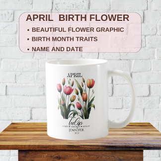 Taza De Café Tulipanes de flores de cumpleaños de abril persona