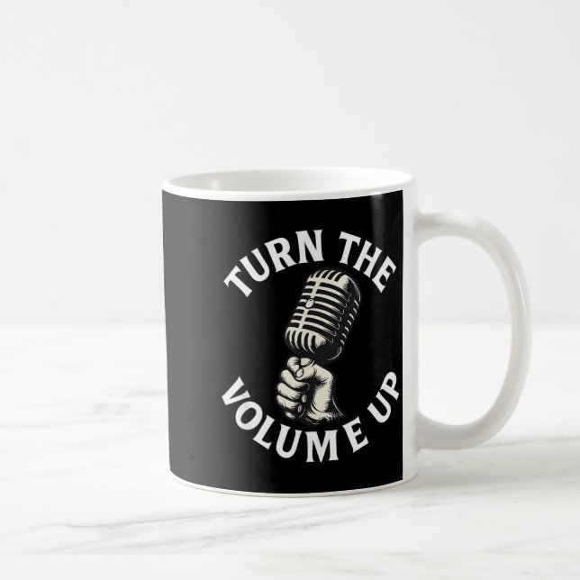 Taza De Café Turn The Volume Up  (Derecha)