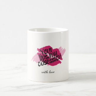 Taza De Café Tus Labios, Mi Obsesión– Regalo Rosa Romántico