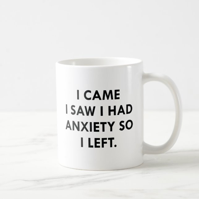 Taza De Café Tuve Ansiedad (Derecha)