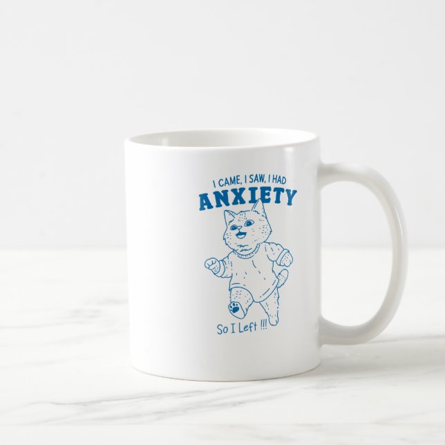 Taza De Café Tuve Pegatina De Ansiedad (Derecha)