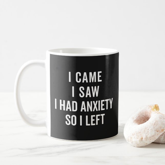 Taza De Café Tuve Una Cita Graciosa De Ansiedad (Con donut)