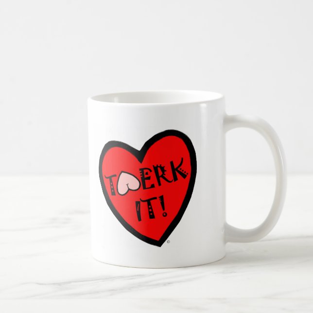 Taza De Café ¡Twerk él! (Derecha)