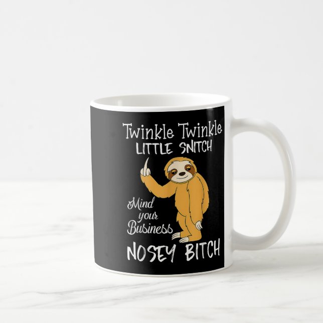 Taza De Café Twinkle Twinkle Little Snitch Mind Your Business N (Derecha)