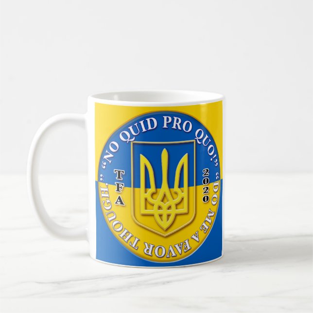Taza De Café Ucrania "No Quid Pro Quo" Café Mug (Izquierda)