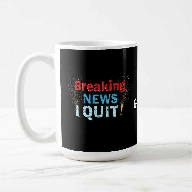 Taza De Café Última hora: Abandono los diseños de declaraciones (Izquierda)