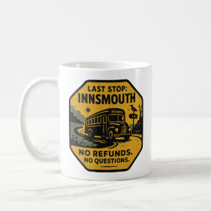 Taza De Café Última parada: Innsmouth - Tránsito de advertencia