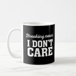 Taza De Café Últimas noticias No me importa lo gracioso de Sarc