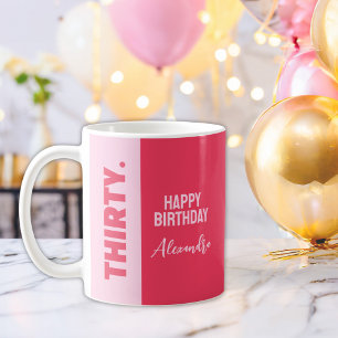 Taza De Café Último cumpleaños número 30 de moda Negrita rosa y