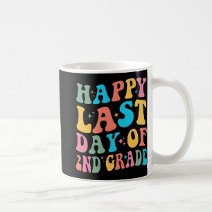 Taza De Café Último día de 2do grado Último día de escuela Groo
