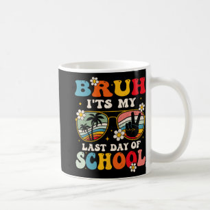 Taza De Café Último Día De Colegio Cool Hermano Es Mi Último Dí