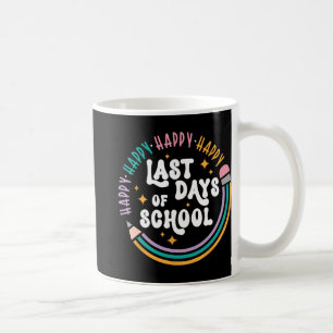 Taza De Café Último día de escuela maestros niños último día de