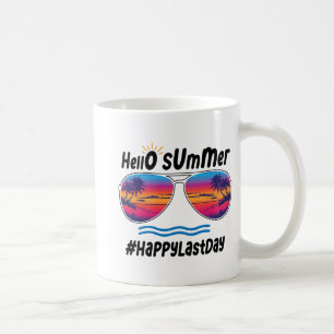 Taza De Café Último Día De La Escuela Hola Summer Sungles Beach