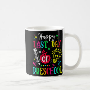 Taza De Café Último Día De Preescolar Hola Regalo De Graduación