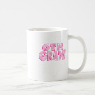 Taza De Café Último Día Del Colegio Adiós Adiós 6º Grado Hola S