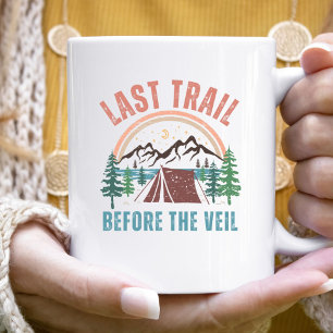Taza De Café Último Sendero Antes del Fin de Semana de Despedid