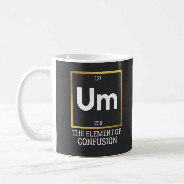 Taza De Café Um El elemento de la camiseta de confusión (Izquierda)