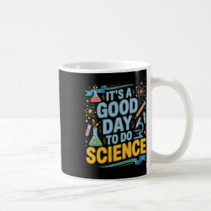 Taza De Café Un Buen Día Para Hacer Ciencia Amante De La Escuel