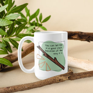 Taza De Café Un buen palo