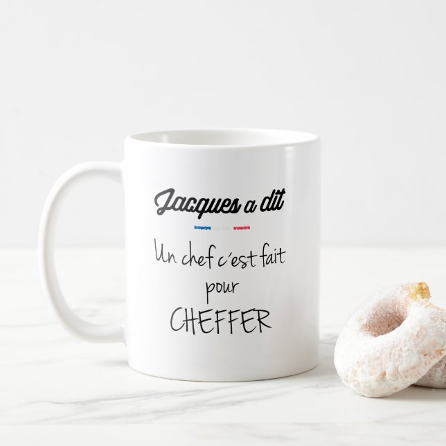 Taza De Café Un chef c est fait pour cheffer (Con donut)