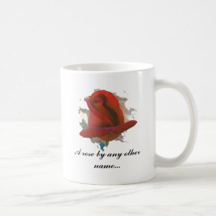 Taza De Café Un color de rosa por cualquier otro conocido…