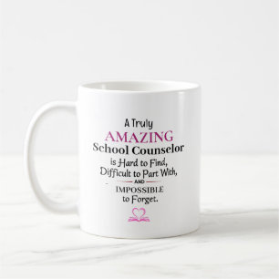 Taza De Café Un Consejero Escolar Verdaderamente Asombroso
