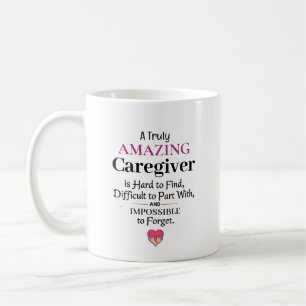 Taza De Café Un cuidador verdaderamente increíble